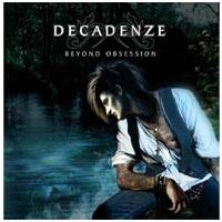 Decadenze : Beyond Obsession